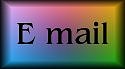 e mail me.